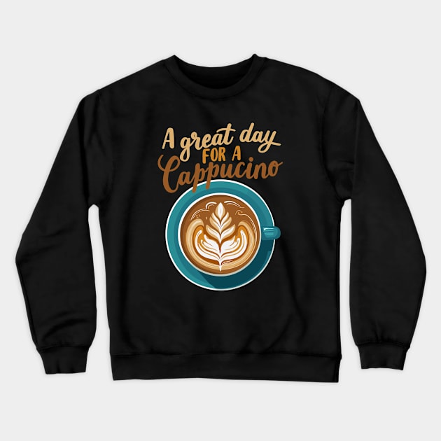 National Cappuccino Day – November Crewneck Sweatshirt by irfankokabi